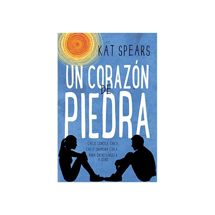 Un Corazón De Piedra (Primera edición)